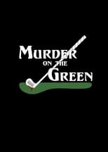 Poster de la película Murder On The Green