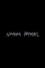 Poster de la película Nothing Happens