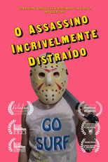 Poster de la película The Incredibly Distracted Killer
