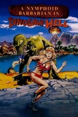 Poster de la película A Nymphoid Barbarian in Dinosaur Hell