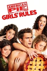 Poster de la película American Pie Presents: Girls' Rules