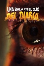 Poster de la película Una Bala en el Ojo del Diablo