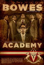 Poster de la película Bowes Academy