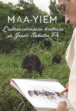 Poster de la película Maa-yiem, l'extraordinària història de Jordi Sabater Pi