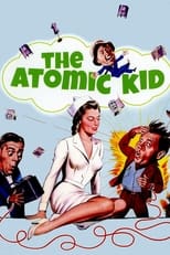 Poster de la película The Atomic Kid
