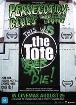 Poster de la película Persecution Blues: the Battle for the Tote!