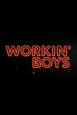 Poster de la película Workin' Boys