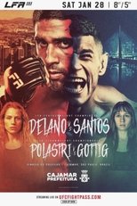 Poster de la película LFA 151: Delano vs. Santos