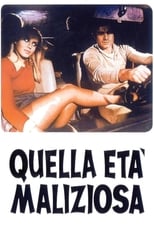 Poster de la película Quella età maliziosa