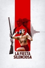 Poster de la película La fiesta silenciosa