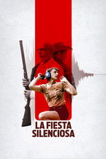 Poster de la película La fiesta silenciosa