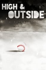 Poster de la película High & Outside: A Baseball Noir