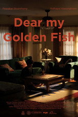 Poster de la película Dear My Golden Fish