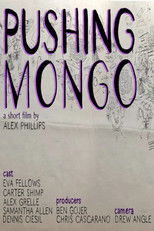 Poster de la película Pushing Mongo