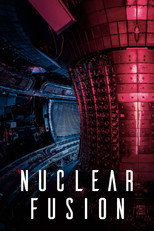 Poster de la película Nuclear Fusion: The Promise of a New Energy Source