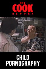 Poster de la película The Cook Report: Child Pornography
