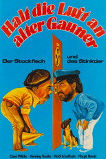 Poster de la película Halt die Luft an alter Gauner - Der Stockfisch und das Stinktier