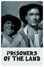 Poster de la película Prisoners of the Land