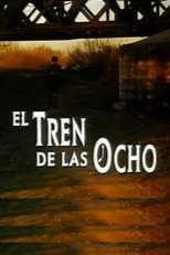 Poster de la película El tren de las ocho