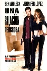 Poster de la película Una relación peligrosa