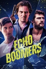 Poster de la película Echo Boomers