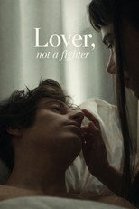Poster de la película Lover, Not a Fighter