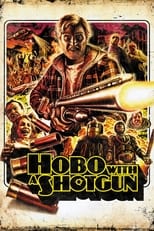 Poster de la película Hobo with a Shotgun