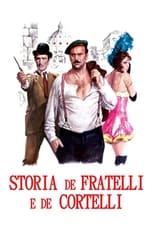 Poster de la película Storia de fratelli e de cortelli