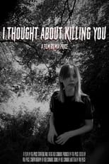 Poster de la película I Thought About Killing You