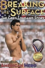 Poster de la película Breaking the Surface: The Greg Louganis Story