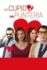 Poster de la película Un Cupido sin Puntería