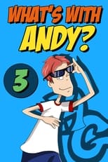 What\'s with Andy?