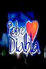 Poster de la serie Pobre Diabla