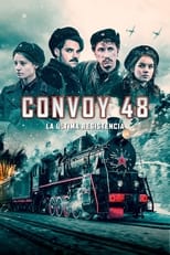 Poster de la película Convoy 48: La última resistencia