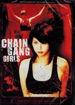 Poster de la película Chain Gang Girls