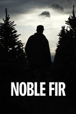 Poster de la película Noble Fir