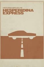 Poster de la película Hesperidina Express