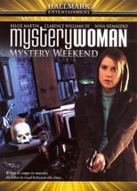 Poster de la película Mystery Woman: Mystery Weekend