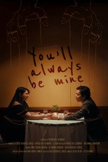 Poster de la película You'll Always Be Mine