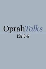 Poster de la serie Oprah Talks COVID-19