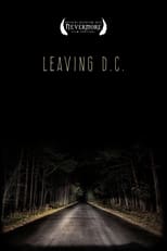 Poster de la película Leaving D.C.