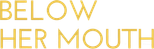 Logo Below Her Mouth