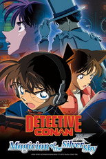 Poster de la película Detective Conan: Magician of the Silver Sky