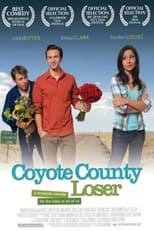 Poster de la película Coyote County Loser