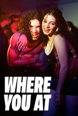 Poster de la película Where You At