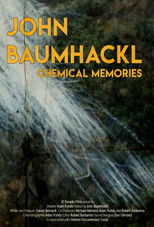 Poster de la película John Baumhackl: Chemical Memories