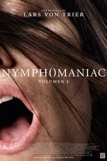 Poster de la película Nymphomaniac. Volumen 1