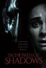 Poster de la película In The Path of Shadows