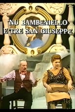 Poster de la película Nu bambiniello e tre San Giuseppe
