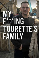 Poster de la película My F-ing Tourette’s Family